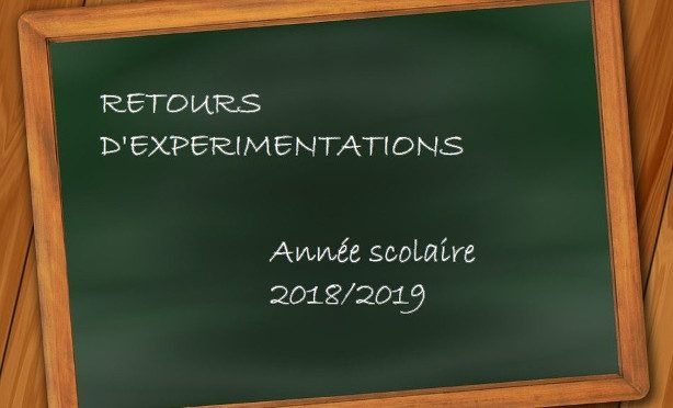 Synthèses des retours d’expérimentations 2018-19